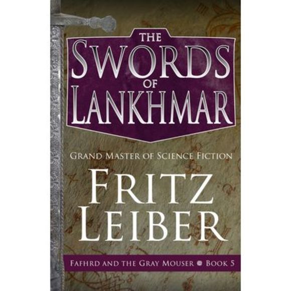 The Swords of Lankhmar -- Fritz Leiber - Picture 1 of 1
